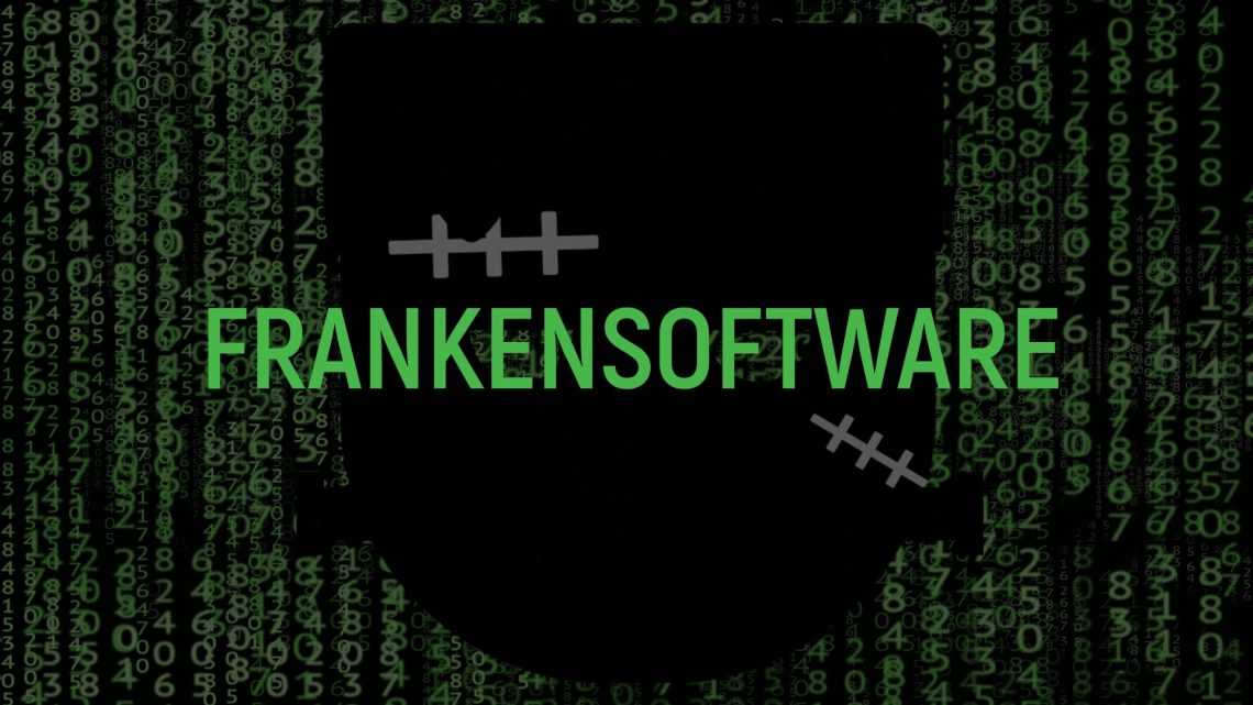 frankensoftware x